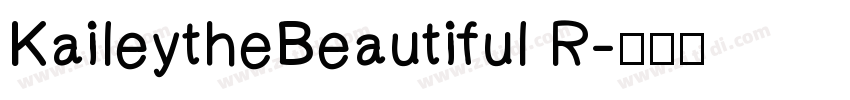 KaileytheBeautiful R字体转换
